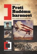 Kniha: Proti rudému baronovi (Břetislav Ditrich). Epocha, 2024