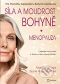 Kniha: Síla a moudrost bohyně: Menopauza (Alexandra Pope a Hugo Sjanie Wurlitze). Metafora, 2024