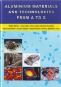 Kniha: Aluminium materials and tecchnologies from A to Z (Štefan Michna)
