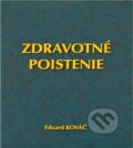 Kniha: Zdravotné poistenie (Kováč Eduard). Herba, 2009
