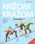 Kniha: Krížom krážom - Slovenčina A1 (Renáta Kamenárová)