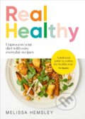 Kniha: Real Healthy (Melissa Hemsley). Ebury, 2024