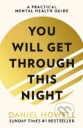 You Will Get Through This Night - Daniel Howell, HarperCollins, 2024