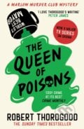 The Queen of Poisons - Robert Thorogood, HQ, 2024