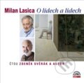Audiokniha: O lidech a lidech (Milan Lasica)