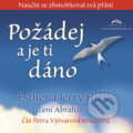 Audiokniha: Požádej a je ti dáno (Esther Hicks a Jerry Hicks), 2016