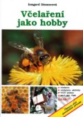 Kniha: Včelaření jako hobby (Irmgard Diemer). Granit, 1997