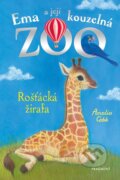 Kniha: Ema a její kouzelná zoo: Rošťácká žirafa (Amelia Cobb)