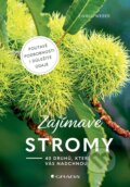 Kniha: Zajímavé stromy (Ewald Weber)