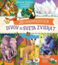 Kniha: 20 ohromujúcich divov zo sveta zvierat (Matys). Matys, 2024