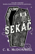 Kniha: Sekáč (C. K. McDonnel), 2024