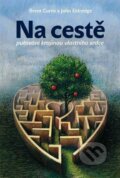 Kniha: Na cestě (John Eldredge). Návrat domů, 2014