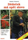 Kniha: Dědeček má opět slovo (Susanne Brunsová). Granit, 1994