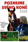 Kniha: Poznejme svého koně (Marie-Luise von der Sode). Granit, 1996
