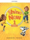 Kniha: Shine Now 1 Class Book Czech edition (Oxford University Press). Oxford University Press