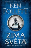 Zima světa - Ken Follett, Kalibr, 2024