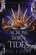 Kniha: Across Torn Tides (Val E. Lane). Wave Song, 2024