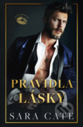E-kniha: Klub zhýralců: Pravidla lásky (Sara Cate)