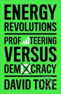 Kniha: Energy Revolutions (David Toke). Pluto Press, 2024