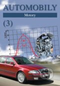 Kniha: Automobily 3 - Motory (Bronislav Ždánský a Zdeněk Jan)