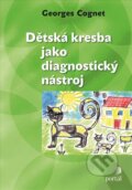 Kniha: Dětská kresba jako diagnostický nástroj (Georges Cognet)