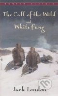 The Call of the Wild and White Fang - Jack London, Bantam Press, 1991