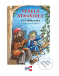 Kniha: Veselá strašidla (Jiří Miškovský). KRIGL, 2016