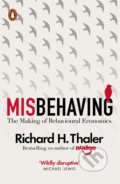 Misbehaving - Richard H. Thaler, Penguin Books, 2016
