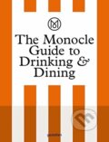 The Monocle Guide to Drinking and Dining, Gestalten Verlag, 2016
