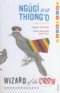 Wizard of the Crow - Ng&#361;g&#297; wa Thiong’o, Vintage, 2007