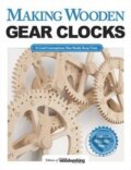 Kniha: Making Wooden Gear Clocks (Fox Chapel). Fox Chapel, 2016