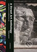 Kniha: Street Art Anthology (Magda Danysz). Promopress, 2016