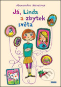 Kniha: Já, Linda a zbytek světa (Alexandra Maxeiner). Víkend, 2016