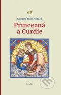 Princezná a Curdie - George MacDonald, Porta Libri, 2016
