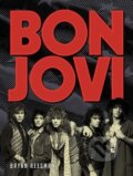 Bon Jovi - Bryan Reesman, Edice knihy Omega, 2017