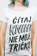 Martinusácke tričko Čítaj knihy, nie moje tričko