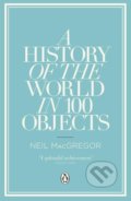 Kniha: A History of the World in 100 Objects (Neil MacGregor)