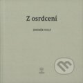 Kniha: Z osrdcení (Zdeněk Volf)