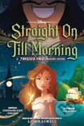 Kniha: Straight On Till Morning (Liz Braswell a Stephanie Kate Strohm). Disney Hyperion, 2024