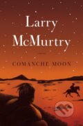 Kniha: Comanche Moon (Larry Mcmurtry). Prentice Hall, 2000
