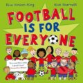 Kniha: Football is for Everyone (Rico Hinson-King). Bloomsbury, 2024