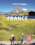 Kniha: Best Day Walks France (Ashley Parsons). Lonely Planet, 2024