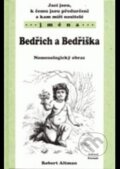 Kniha: Bedřich a Bedřiška - Nomenologický obraz (Formát). Formát, 2003