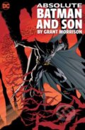Kniha: Absolute Batman and Son by Grant Morrison (Grant Morrison). DC Comics, 2024