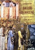 Kniha: Bratři ze Soluně: Život Konstantina a Metoděje (Antonín Polách)