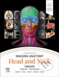Kniha: Imaging Anatomy: Head and Neck (Surjith Vattoth). Elsevier Science, 2024