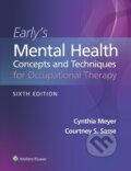 Kniha: Early's Mental Health Concepts and Techniques in Occupational Therapy (Courtney S. Sasse a Cynthia Meyer)