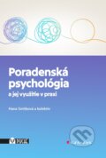 Kniha: Poradenská psychológia a jej využitie v praxi (Hana Smitková a kolektív)