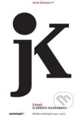 Kniha: Čtení o Josefu Kainarovi (Petr Šrámek). Institut pro studium literatury, 2024