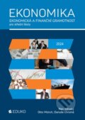 Kniha: Ekonomika – ekonomická a finanční gramotnost pro SŠ (Otto Münch a Petr Klínský)
